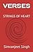 VERSES: STRINGS OF HEART