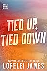 Tied Up, Tied Down