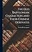 The Old Babylonian Characters and Their Chinese Derivates
