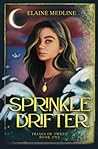 Sprinkle Drifter by Elaine  Medline
