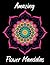 Amazing Flower Mandalas Col...