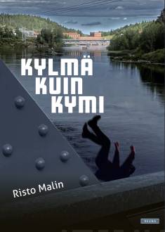 Kylmä kuin Kymi (Paperback)