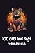 100 Cats and dogs for MANDALA