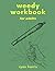 Weedy Workbook For Adults