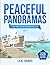 Peaceful Panoramas: Large P...
