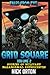 Tales From The Grid Square Volume 2: Stories of military paranormal experiences