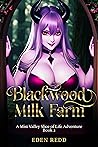 Blackwood Milk Fa...
