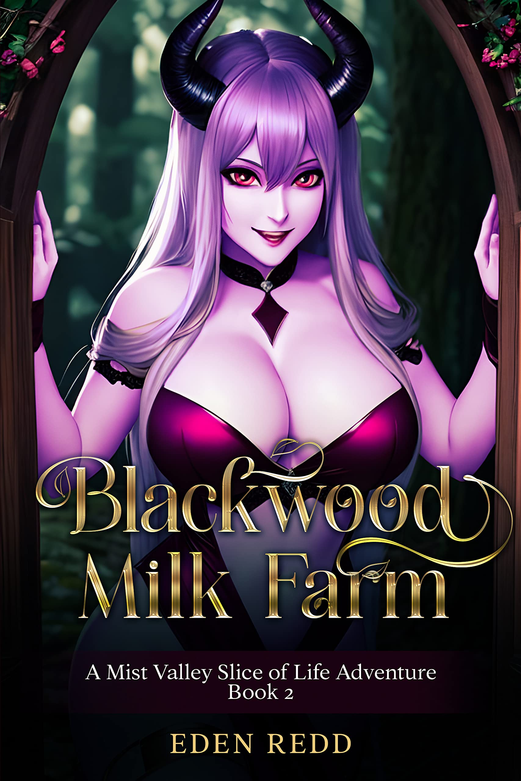 Blackwood Milk Farm: Book 2 (Kindle Edition)
