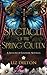 Spectacle of the Spring Queen: A Steampunk Novella (Seasons of Soldark)