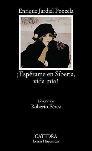 ¡Espérame en Siberia, vida mía! (Paperback)