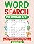 Word Search for Kids Ages 9...