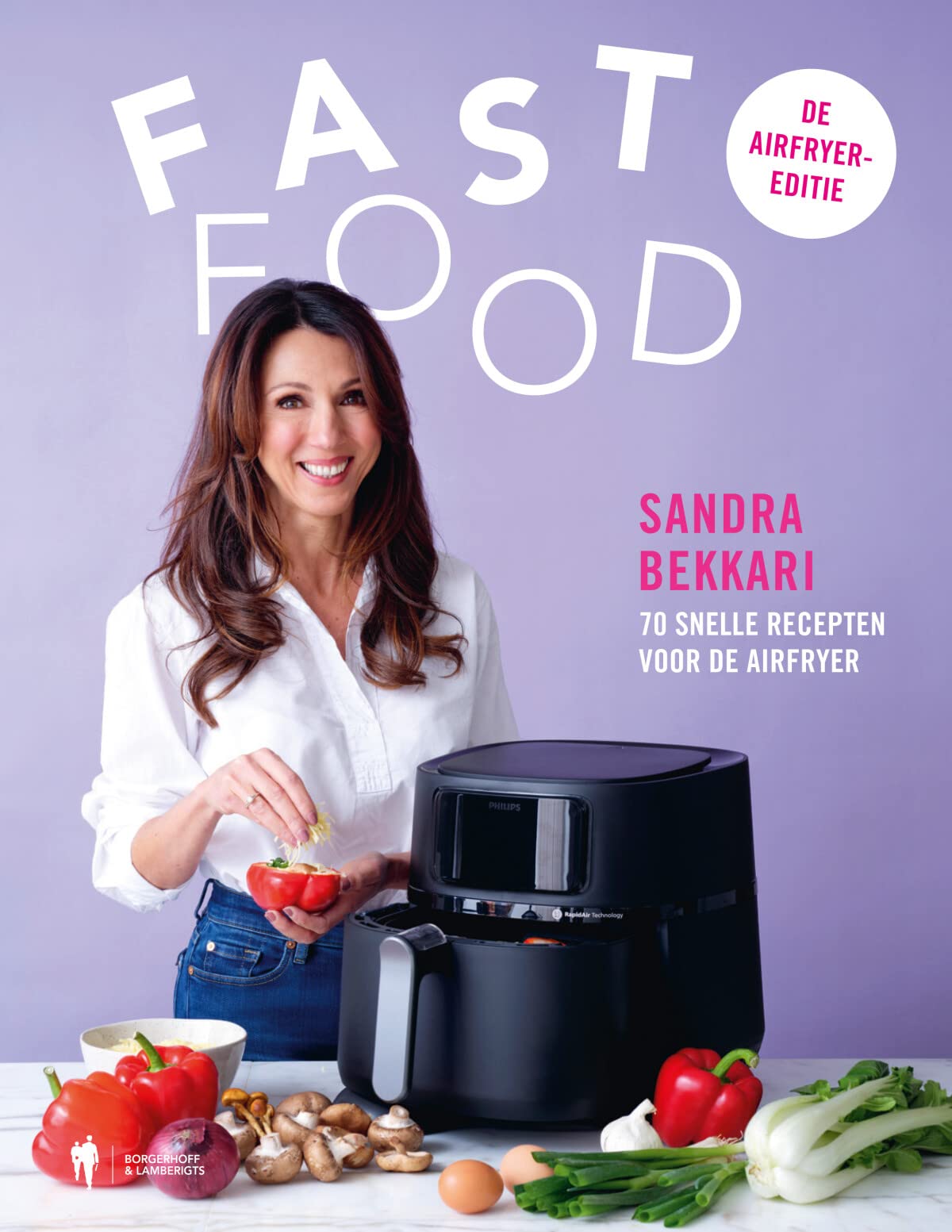 Fast Food, de Airfryer: 70 snelle recepten voor de Airfryer