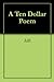 A Ten Dollar Poem (1)