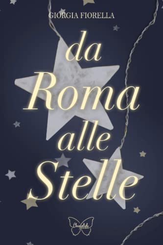 Da Roma alle stelle (Paperback)