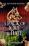 A Pack of Love and Hate by Olivia Wildenstein