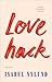 Love hack