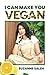 I Can Make You Vegan by Suzanne Saleh
