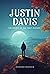 Justin Davis: The Secret of...