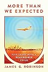 More Than We Expected: Five Years With a Remarkable Child More Than We Expected: Five Years With a Remarkable Child