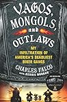 Vagos, Mongols, a...