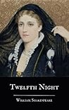 Twelfth Night: A ...