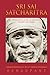 Sri Sai Satcharitra: The Wonderful Life and Teachings of Shirdi Sai Baba