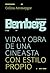 Bemberg: Vida y obra de una...
