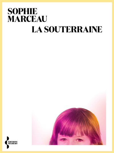 La Souterraine (Kindle Edition)