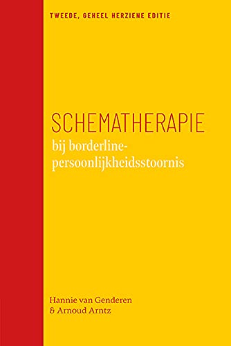 Schematherapie bij borderline-persoonlijkheidsstoornis: Tweede, geheel herziene editie (Paperback)
