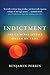Indictment: The Criminal Ju...