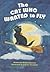 The Cat Who Wanted to Fly by Robyn Supraner