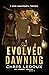 The Evolved Dawning (The Burnt Sunset Book, #4)