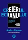 Creierul ecranulu...