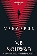 Vengeful (Villains, #2)