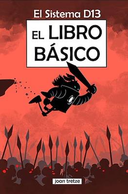 El libro básico (El sistema D13, #6)