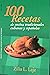 100 Recetas de cocina tradicionales/100 traditional cooking recipes: Platos típicos cubanos y españoles/Typical Cuban and Spanish dishes
