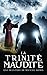 La trinité maudite: Michael...