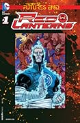 Red Lanterns: Futures End (2014) #1