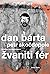 Žvaniti fér by Dan Bárta