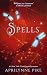 Spells (Wings-serie Book 2) by Aprilynne Pike