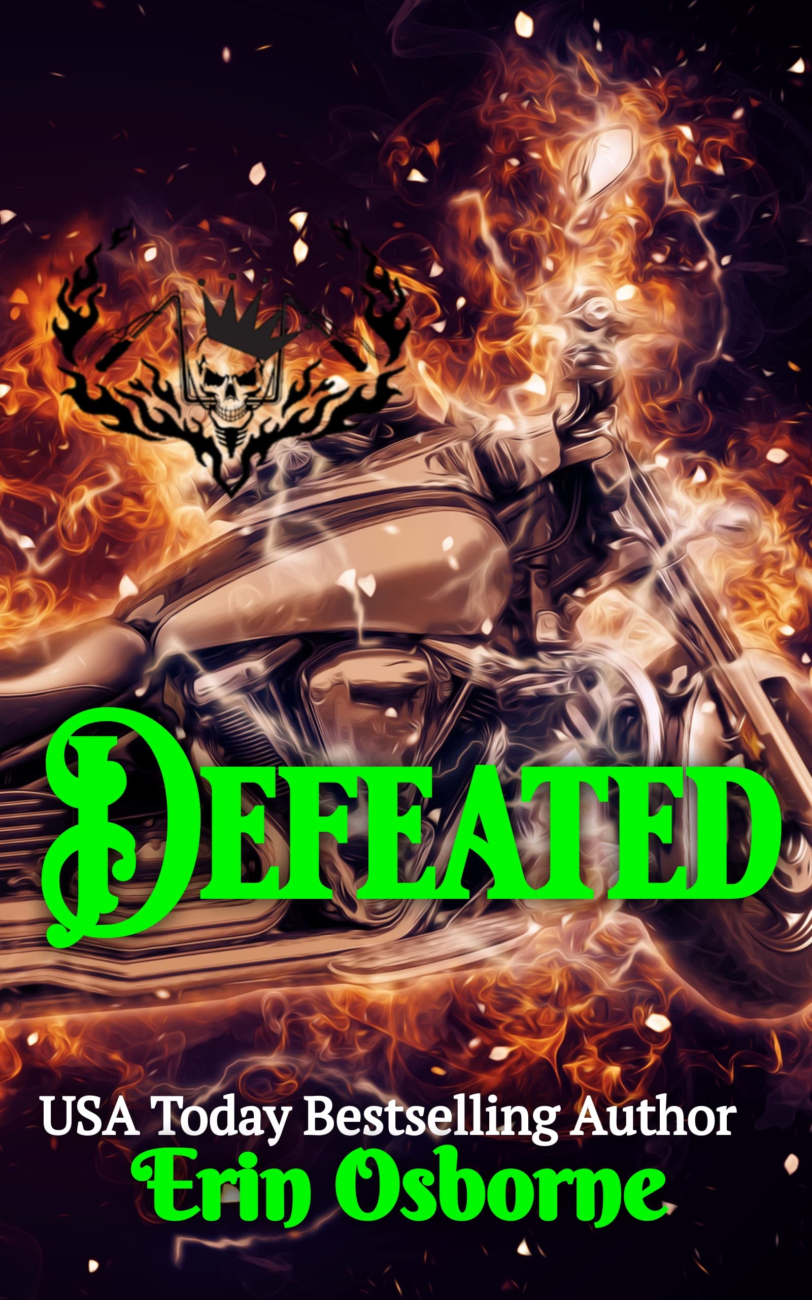 Defeated (Wild Kings MC: 2nd Generation Book 4)