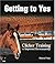 Getting to Yes: Clicker Training for Improved Horsemanship