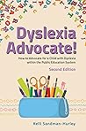 Dyslexia Advocate...