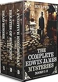 The Complete Edwin James Mysteries Books 1–3