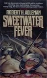 Sweetwater Fever