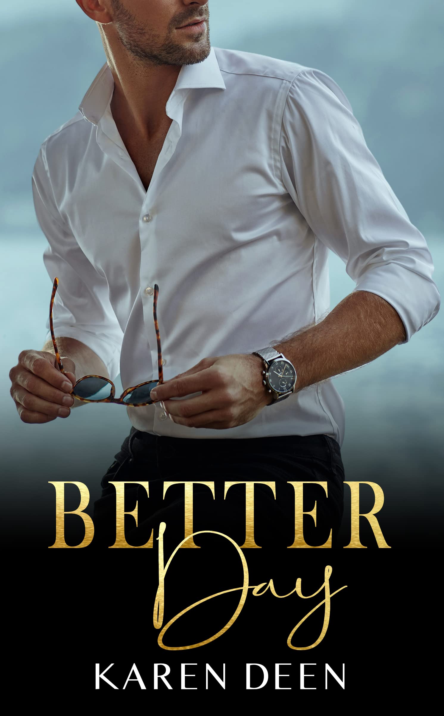 Better Day (Cherished Moments Series Book 2)