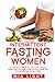 Intermittent Fasting for Wo...
