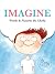 Imagine: The boy who set hi...