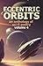 Eccentric Orbits - Volume 4: An Anthology Of Science Fiction Poetry