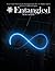 Entangled Magazine: Your Unique Source For Leading-Edge Insights Into The Hidden Aspects of Science and Biblical Scripture